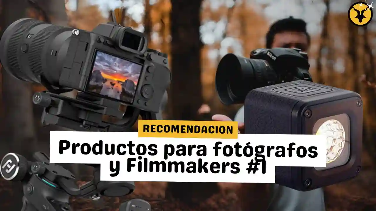 Productos para Fotógrafos y Filmmakers 1: Los Mejores Accesorios